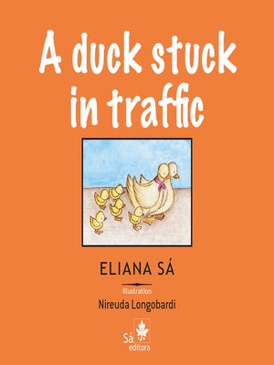 cover image of A duck stuck in traffic